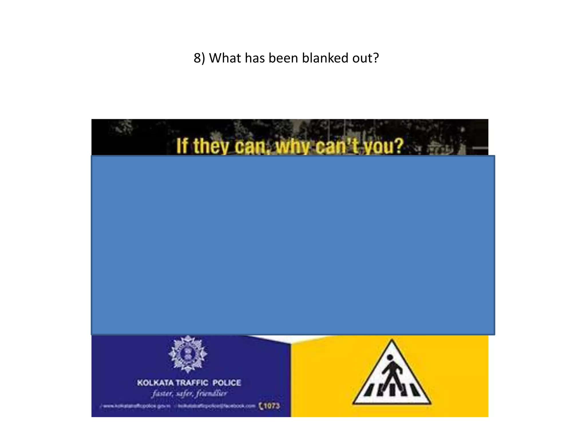 8) What has been blanked out?
 