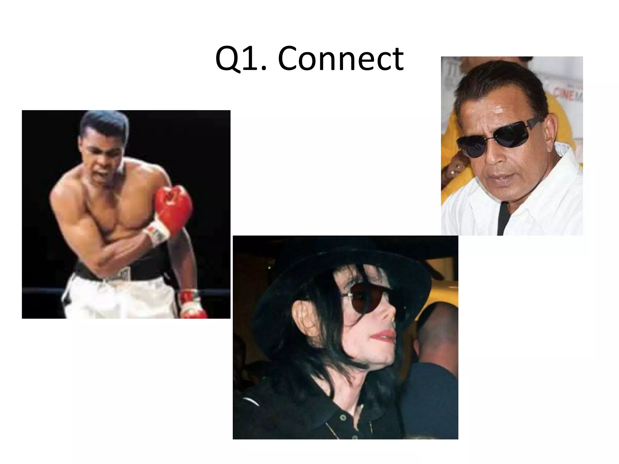 Q1. Connect
 