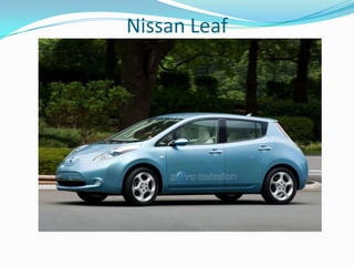 Nissan Leaf
 
