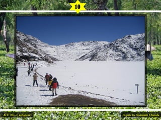 10
A quiz by Somnath ChandaK.V. No.-1, Ishapore
 