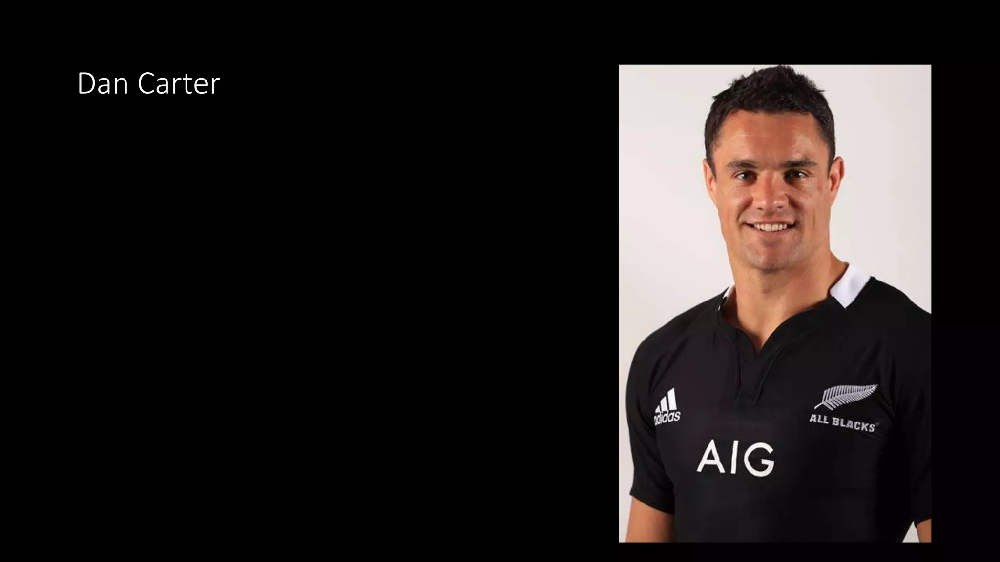 Dan Carter
 