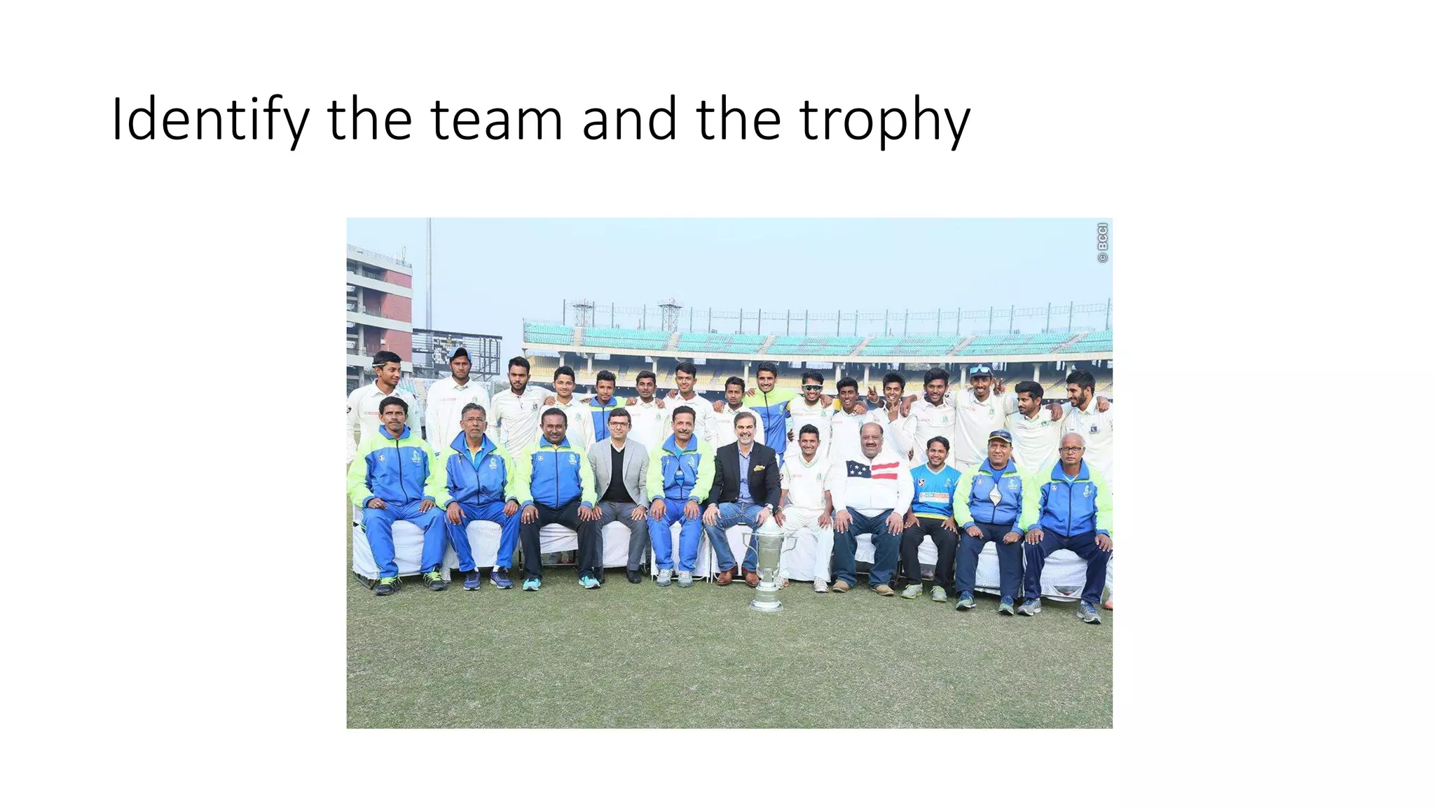 Identify the team and the trophy
 
