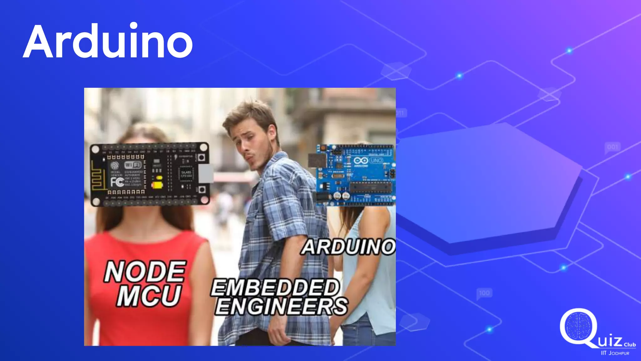 Arduino
 