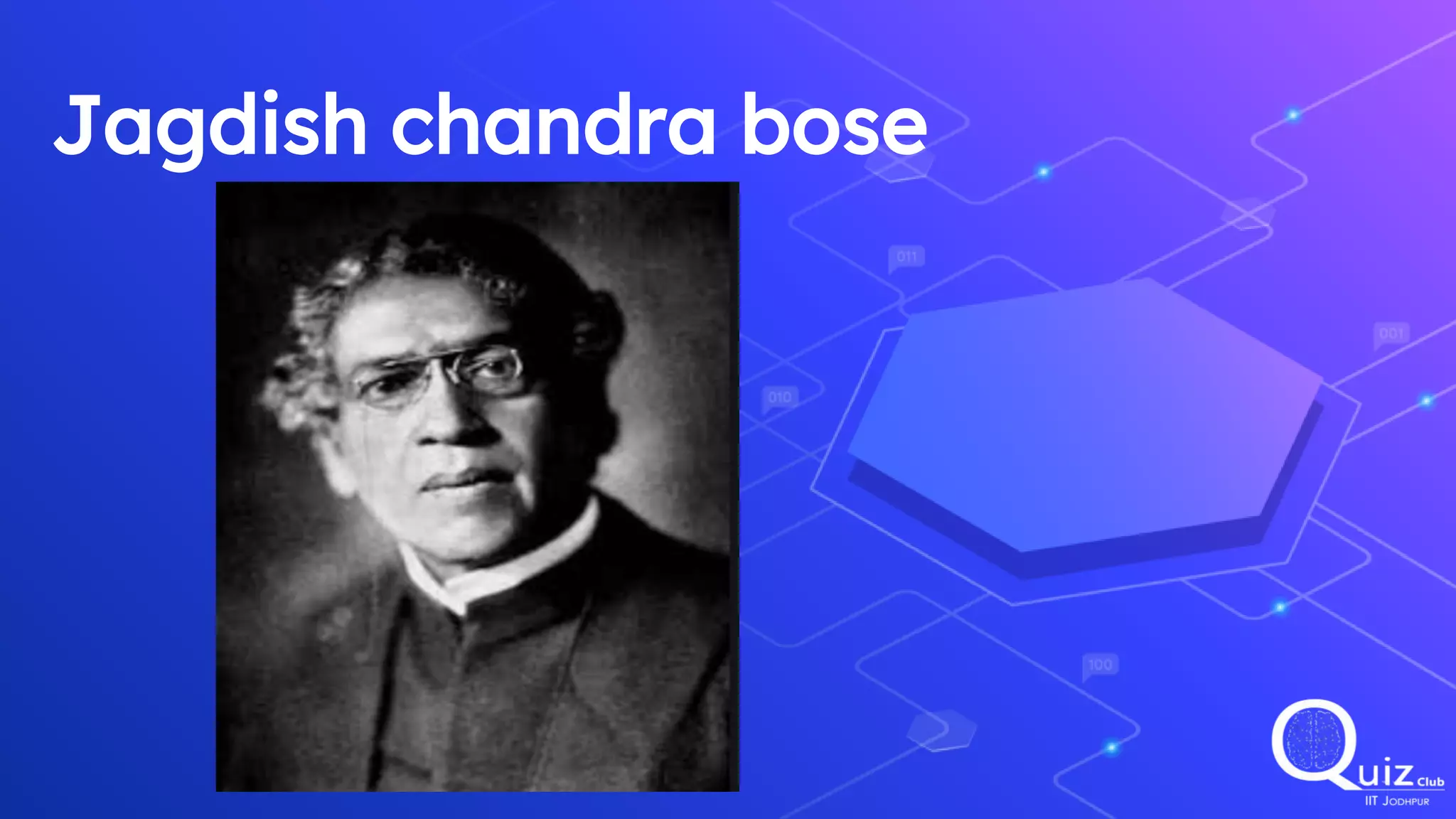 Jagdish chandra bose
 