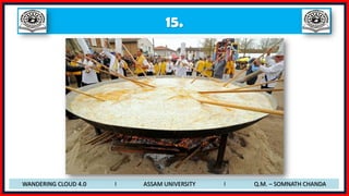15.
WANDERING CLOUD 4.0 I ASSAM UNIVERSITY I Q.M. – SOMNATH CHANDA
 