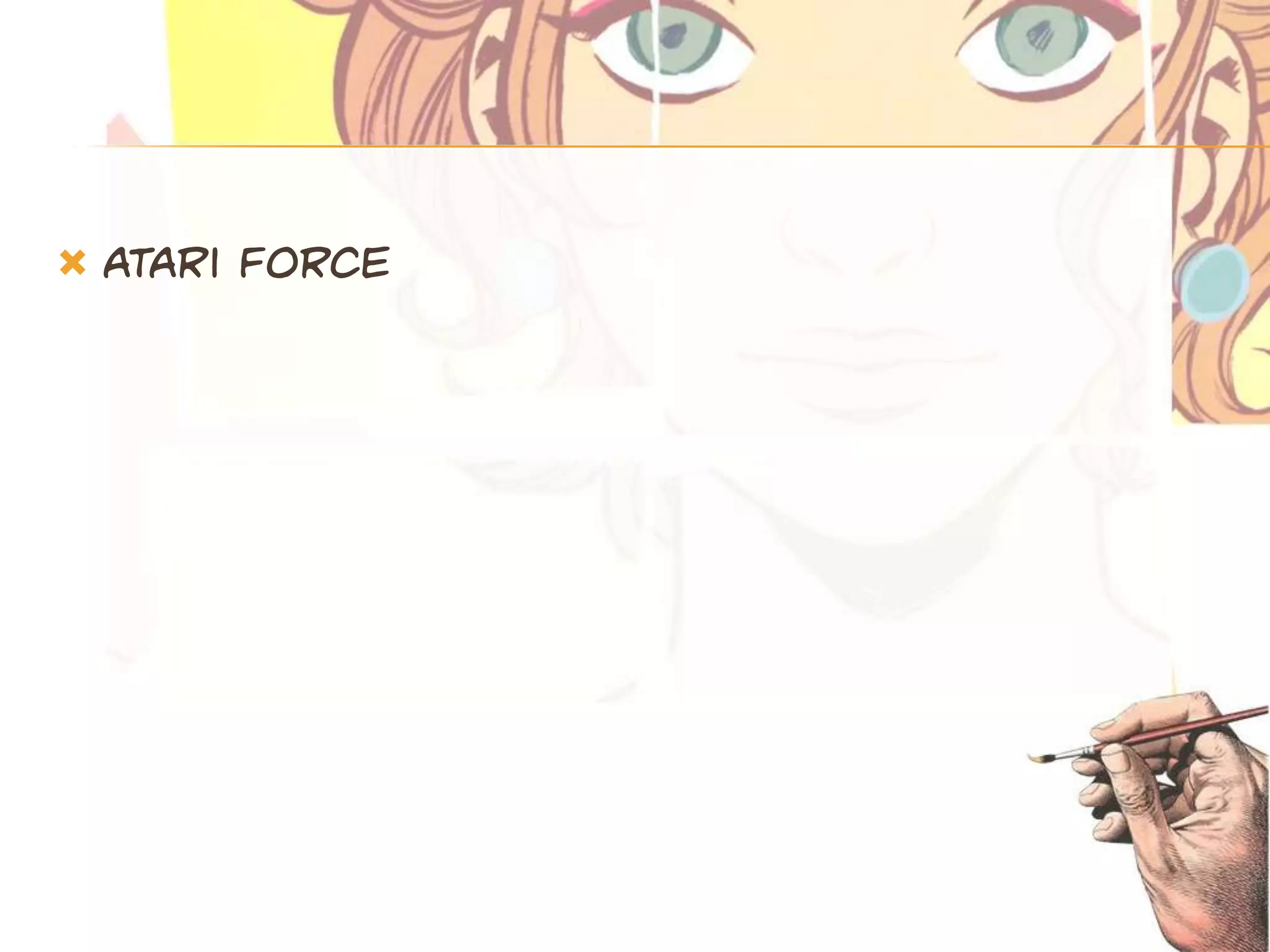    Atari force
 