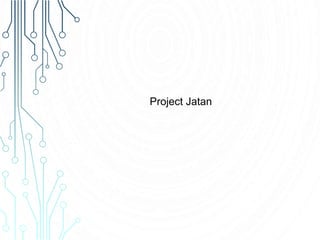 Project Jatan
 
