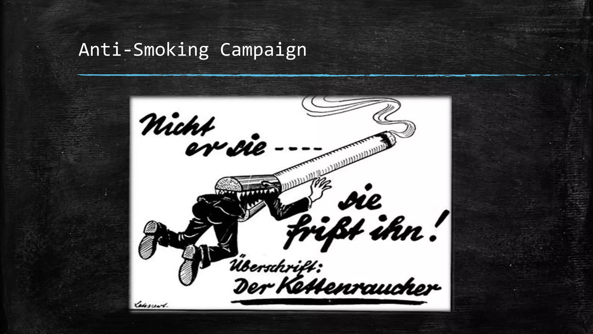 Anti-Smoking Campaign
 