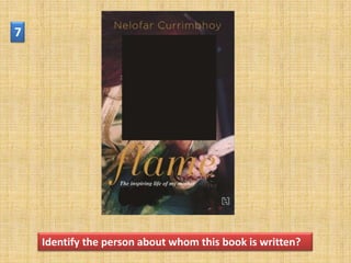 7




    Identify the person about whom this book is written?
 