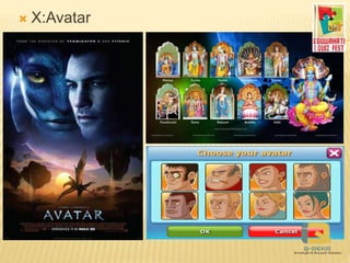  X:Avatar
 