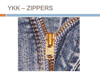 YKK – ZIPPERS
