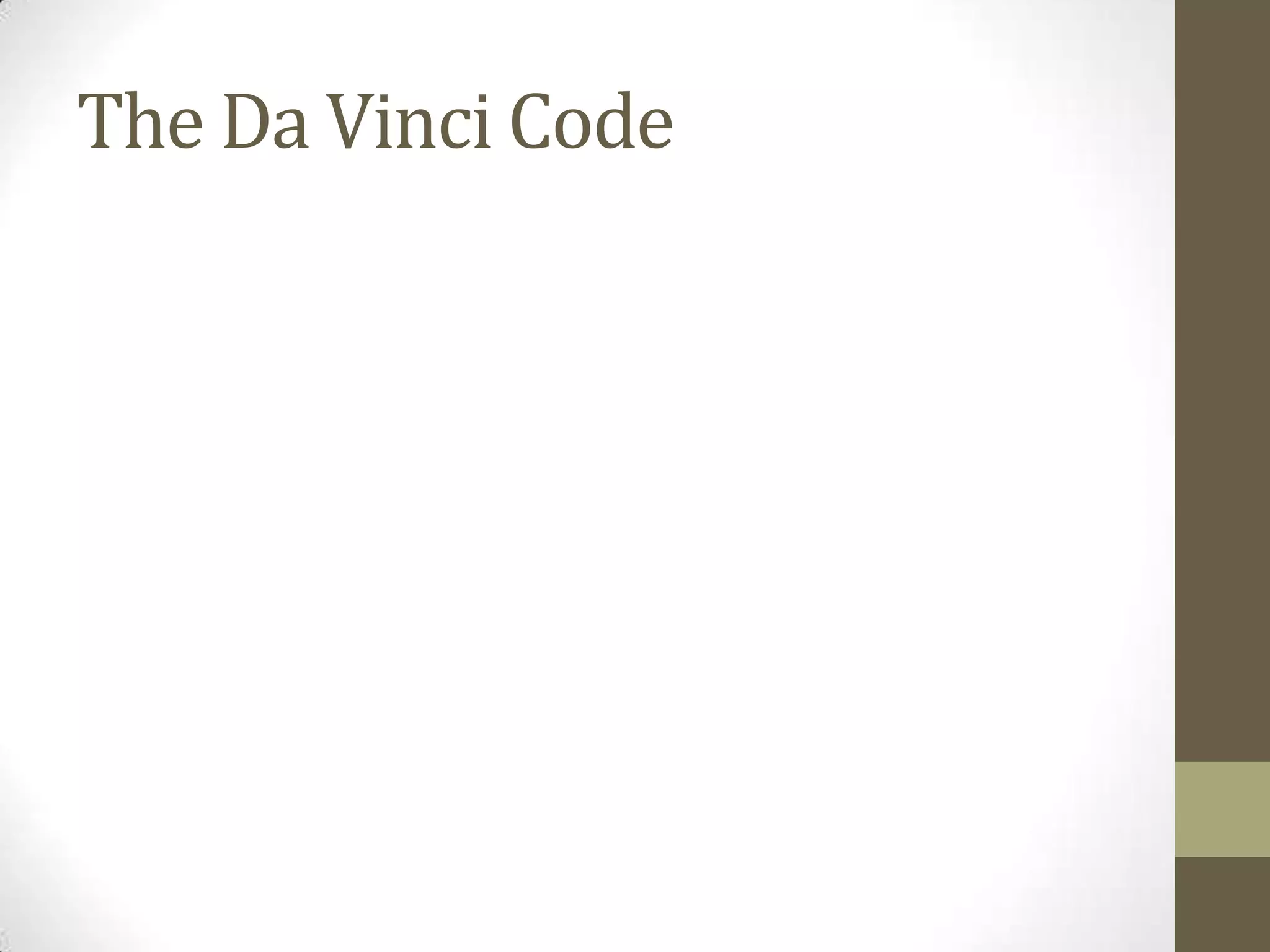 The Da Vinci Code
 