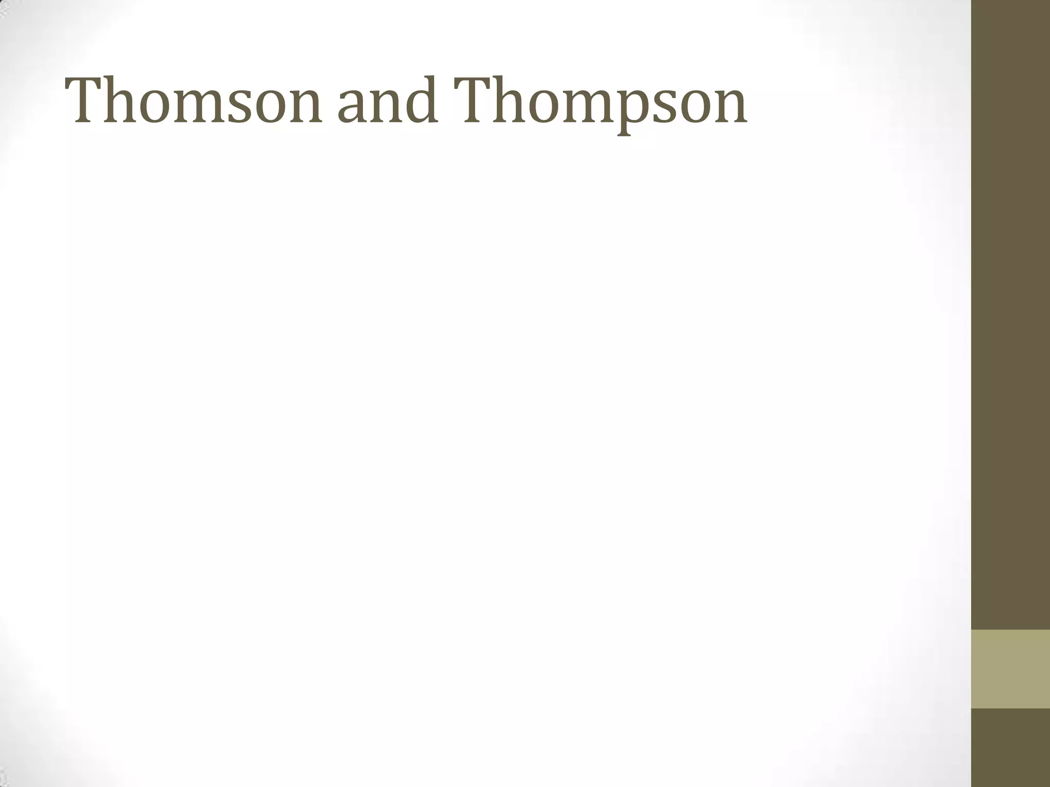 Thomson and Thompson
 