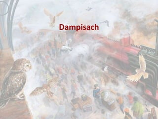 Dampisach
 