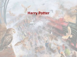 Harry Potter
 