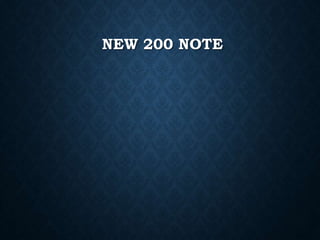 NEW 200 NOTE
 