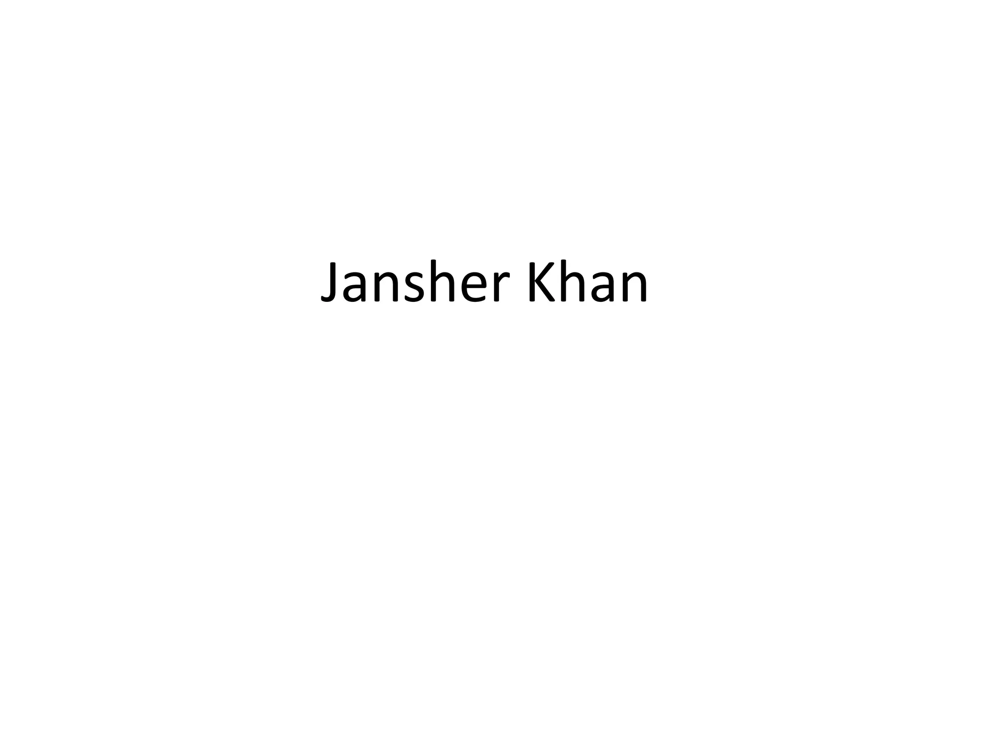Jansher Khan
 