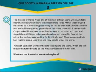3
The X scene of movie Y was one of the most difficult scene which Amitabh
Bachchan shot when he saw the script he told Javed Akthar that he won't
be able to do it. Everything was ready on sets by then Yash Chopra came on
sets and told everyone to get ready for the scene. Since BIG B denied Yash
Chopra asked him to take some time he went to his room at 11 am and
stayed there till 10 pm in between he rehearsed himself in front of the
mirror but nothing was working for him finally Yash Chopra came and told
him that it's been a long time and they should shoot the scene.
Amitabh Bachchan went on the sets to complete the scene. When the film
released it turned out to be the most iconic scene of Hindi films.
What was the Scene that we are talking here?
 
