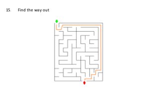 15. Find the way out
 
