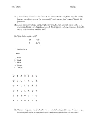 4. What goes up and down, but still remains in the same place?
Answer: Stairs
 