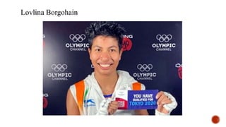 Lovlina Borgohain
 