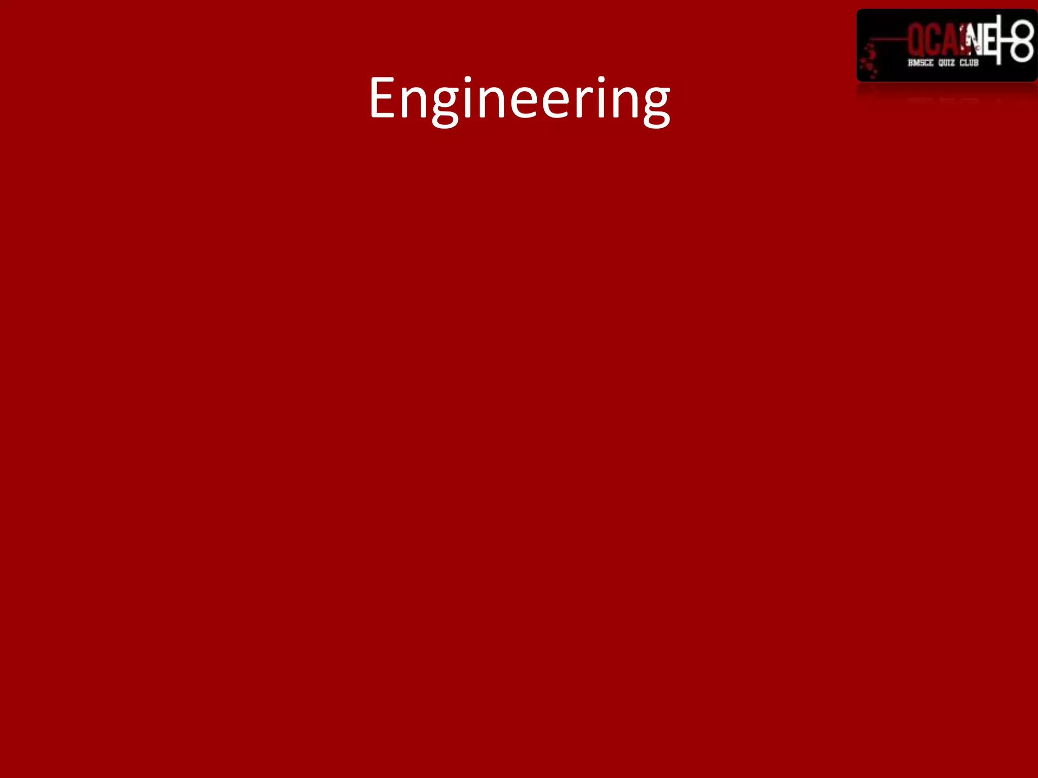 Engineering