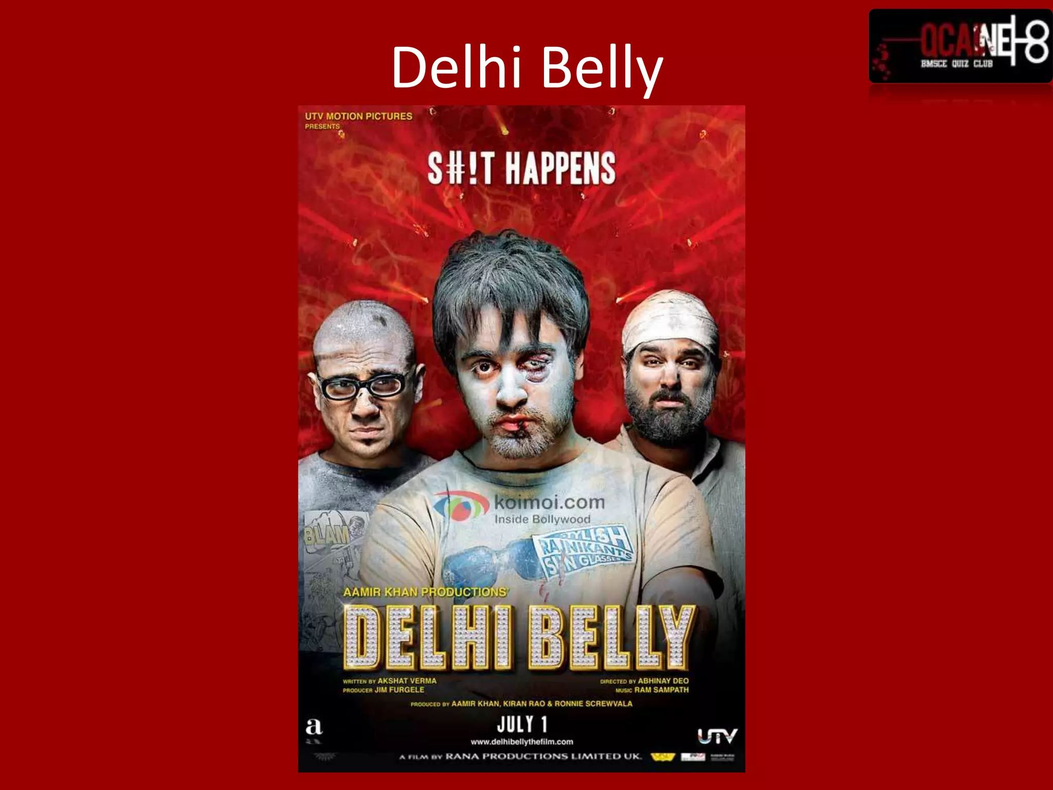 Delhi Belly
