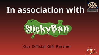 In association with
Our Official Gift Partner
 
