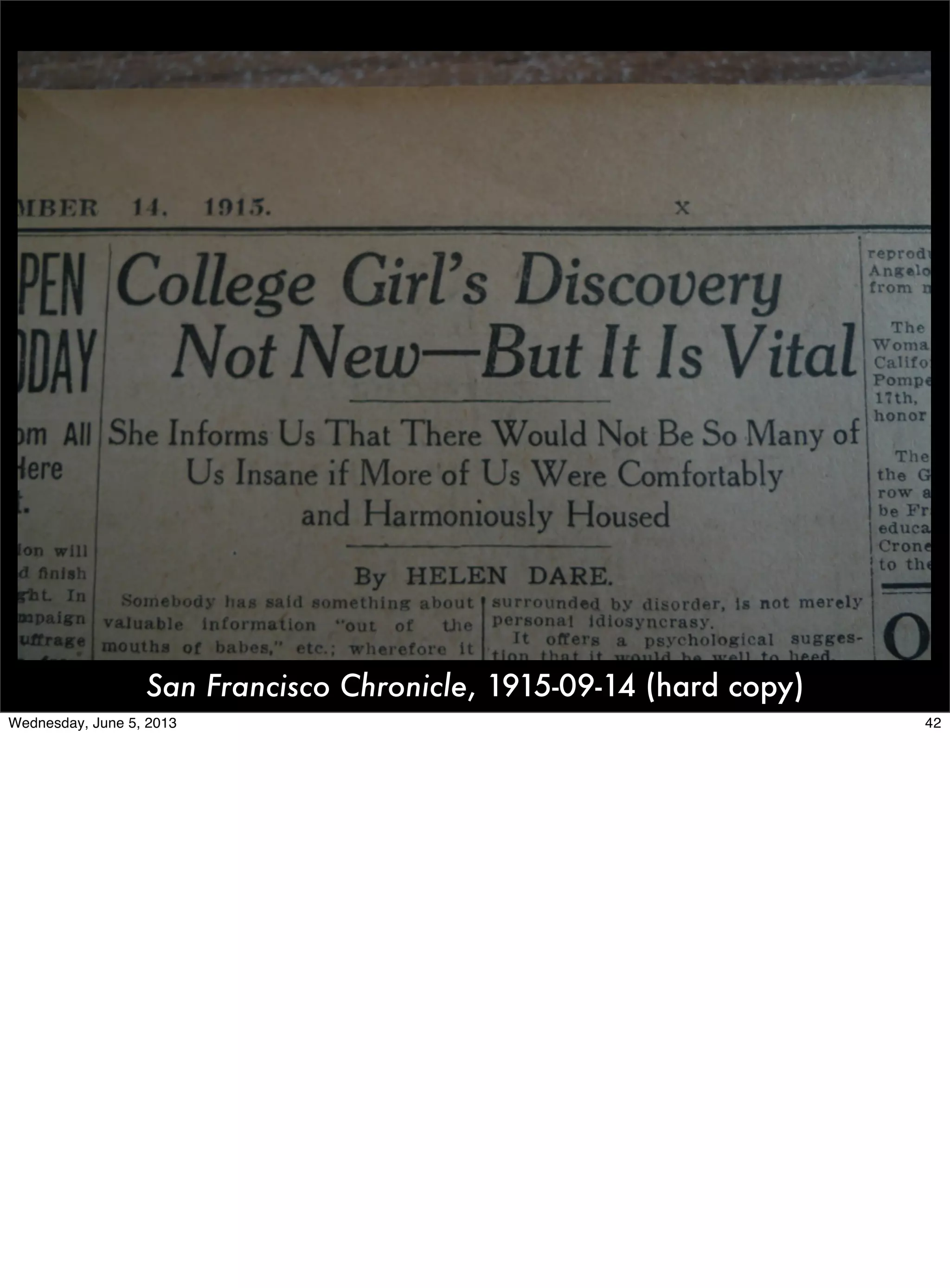 San Francisco Chronicle, 1915-09-14 (hard copy)
42Wednesday, June 5, 2013
 