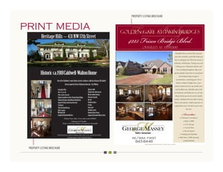 PROPERTY LISTING BROCHURE


PRINT MEDIA




 PROPERTY LISTING BROCHURE
 
