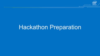 Hackathon Preparation
 