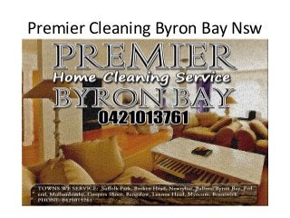 Premier Cleaning Byron Bay Nsw
 