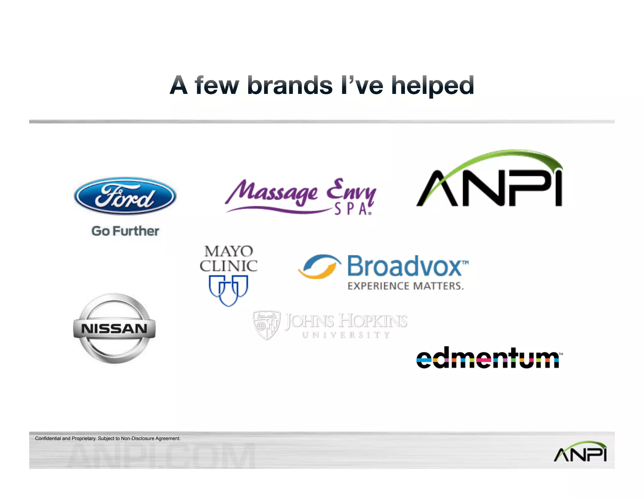 Confidential and Proprietary. Subject to Non-Disclosure Agreement. 
 