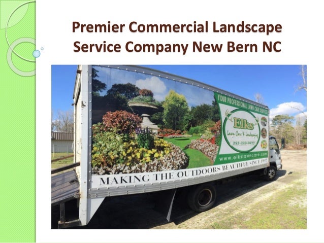 Premier Commercial Landscape Service Company New Bern NC premier-commercial-landscape-service -company-new-bern-nc-1-638.jpg?cb=1491639361 - Premier Commercial Landscape Service Company New Bern NC