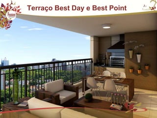   Terraço Best Day e Best Point