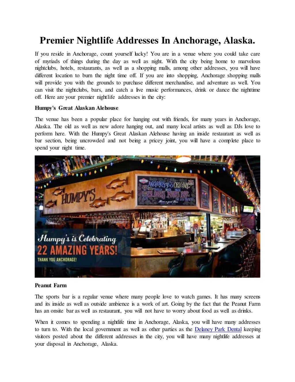 Premier Nightlife Addresses In Anchorage, Alaska.