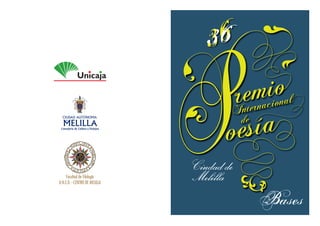 3636
Ciudad de
Melilla
Consejería de Cultura y Festejos
Bases
 
