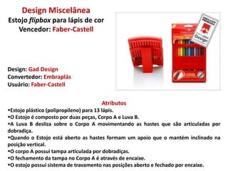 As garrafas ganharam um contorno acinturado e prático de segurar.