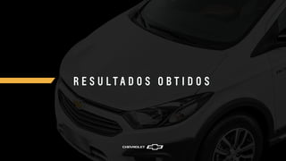 R E S U L T A D O S O B T I D O S
 