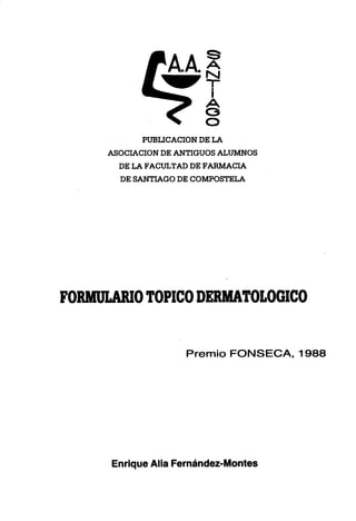 Premio Fonseca formulación magistral 1988