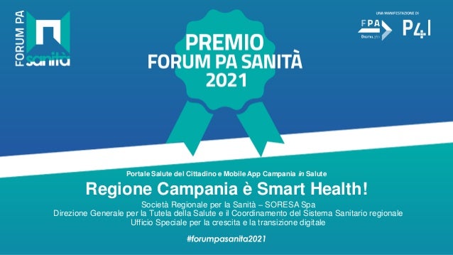 Premio forum pa sanita 2021 template ppt - regione campania - 04-10-21 2 premio forum pa sanita 2021 template ppt regione campania 041021 1 638