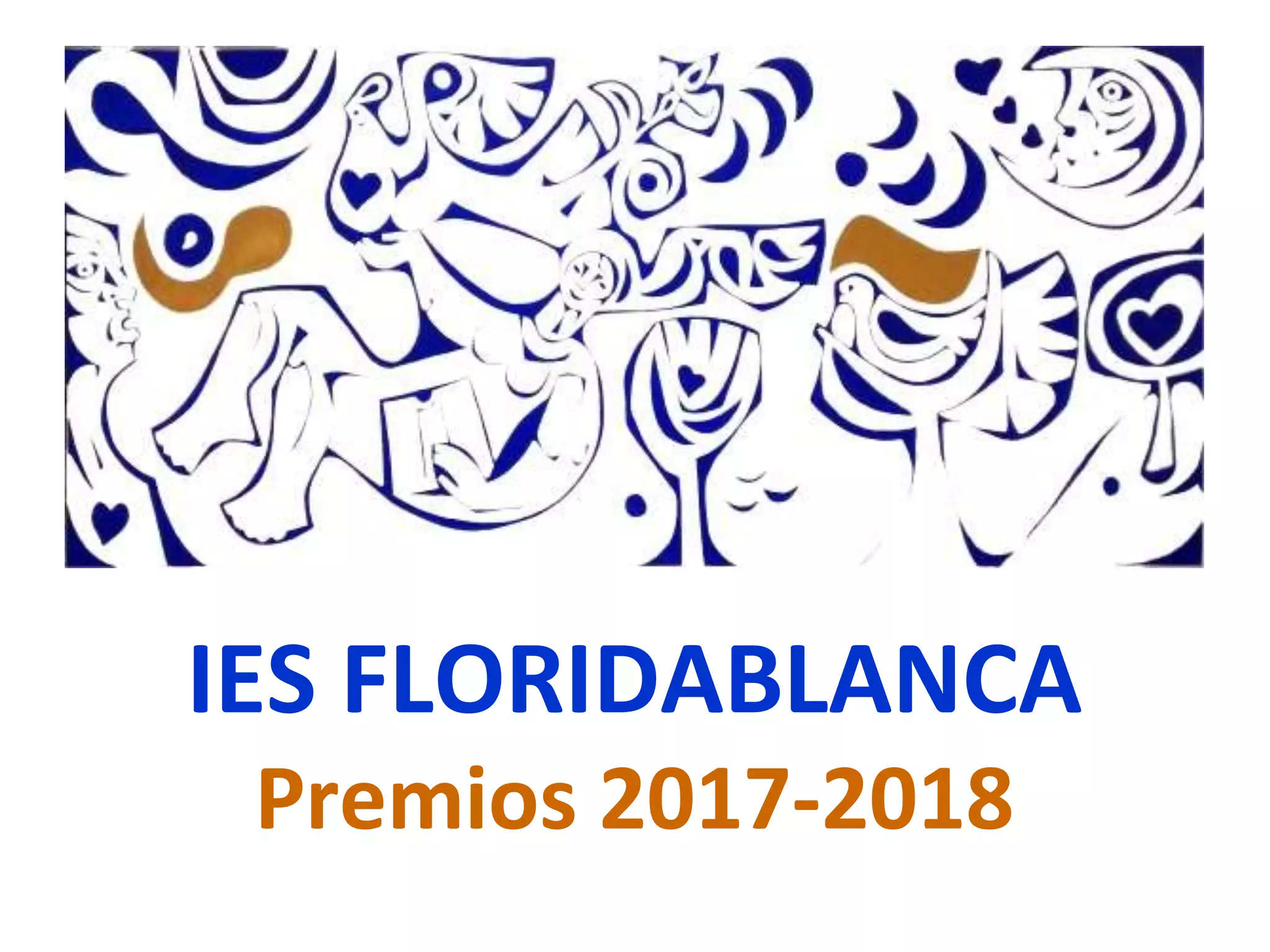 IES FLORIDABLANCA
Premios 2017-2018