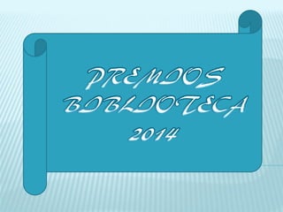 Premios biblioteca 2014