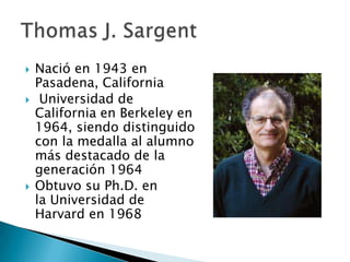 Nació en 1943 en
Pasadena, California
 Universidad de
California en Berkeley en
1964, siendo distinguido
con la medalla al alumno
más destacado de la
generación 1964
 Obtuvo su Ph.D. en
la Universidad de
Harvard en 1968
 