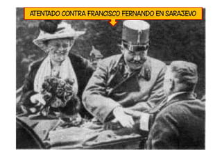 ATENTADO CONTRA FRANCISCO FERNANDO EN SARAJEVO
 