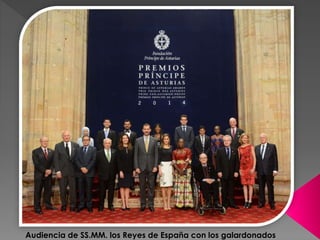 Audiencia de SS.MM. los Reyes de España con los galardonados 
 