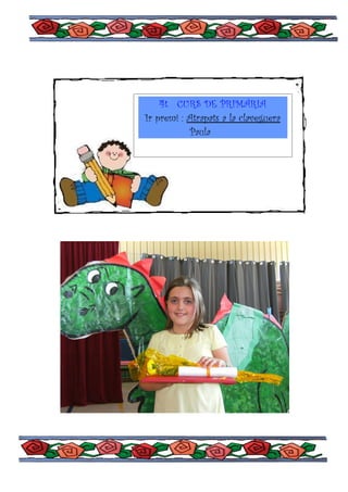 4t CURS DE PRIMÀRIA
1r premi : Atrapats a la claveguera
           Paula
 