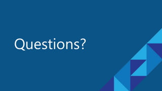Questions?
 
