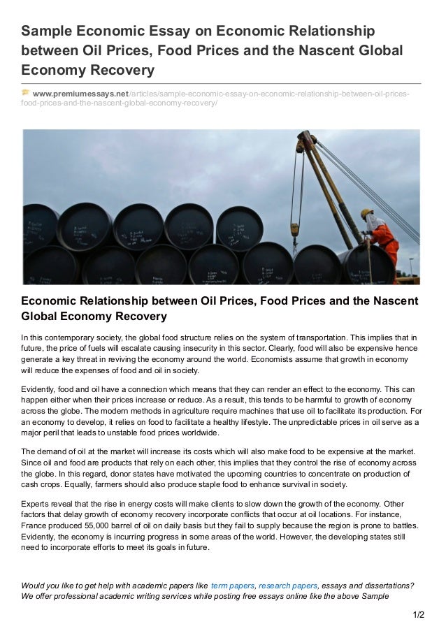 An Essay On Health Sample Economic Essay On Economic Relationship Between Oil Prices Food Prices And The Nascent Global A Modest Proposal Ideas For Essays also Thesis For Argumentative Essay Premiumessaysnet Sample Economic Essay On Economic Relationship Betw Essay Proposal Example