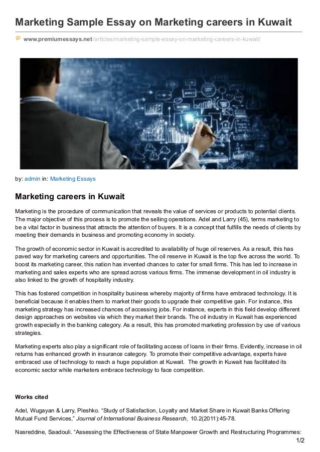 College Essay Thesis Marketing Sample Essay On Marketing Careers In Kuwait Wwwpremiumessaysnetarticles Health And Wellness Essay also English Essay Writer Premiumessaysnet Marketing Sample Essay On Marketing Careers In Kuwa English Essays On Different Topics